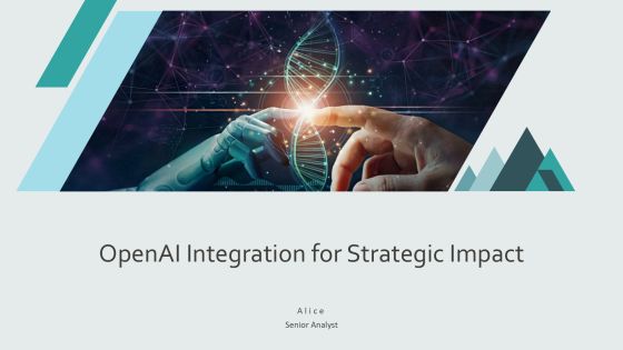 Openai Integration For Strategic Impact PPT Example AT