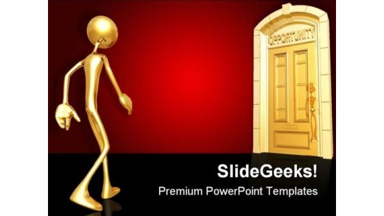 Opportunity Doorway Business PowerPoint Themes And PowerPoint Slides 0811