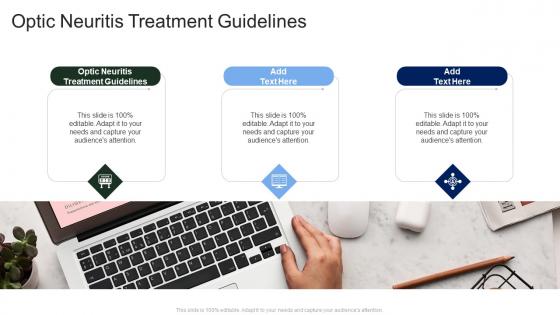 Optic Neuritis Treatment Guidelines In Powerpoint And Google Slides Cpb