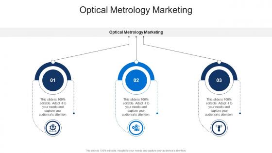 Optical Metrology Marketing In Powerpoint And Google Slides Cpb