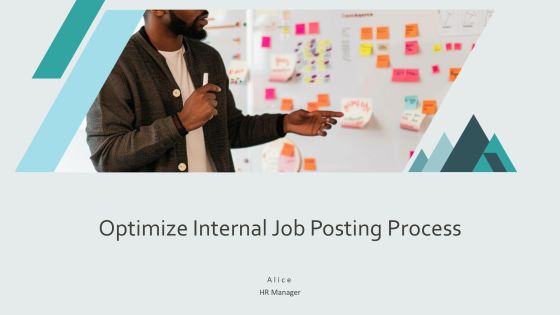 Optimize Internal Job Posting Process PPT Template AT