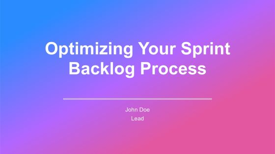 Optimizing Your Sprint Backlog Process PPT Presentation AT
