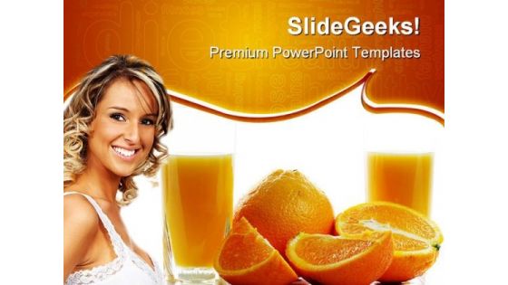 Orange Juice Health PowerPoint Templates And PowerPoint Backgrounds 0311