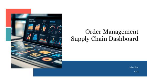 Order Management Supply Chain Dashboard PPT Outline AT