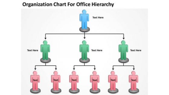 Organization Chart For Office Hierarchy Ppt Sample Business Plans PowerPoint Templates