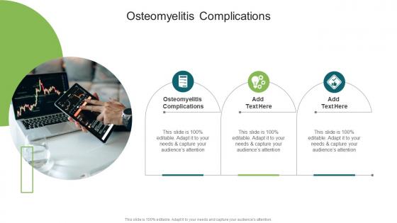 Osteomyelitis Complications In Powerpoint And Google Slides Cpb