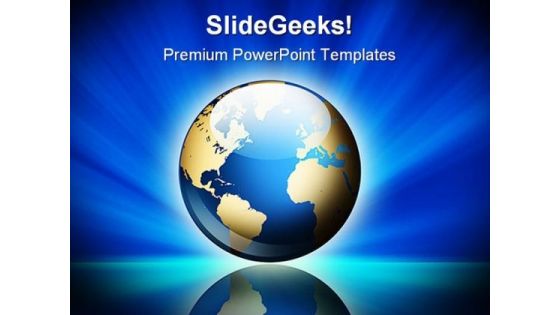 Our Own Earth Global PowerPoint Templates And PowerPoint Backgrounds 0311 Our Own Earth Global PowerPoint Templates And PowerPoint Backgrounds 0311