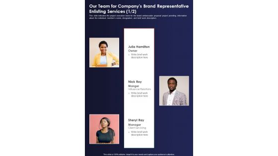 Our Team For Companys Brand Representative Enlisting Services One Pager Sample Example Document Our Team For Companys Brand Representative Enlisting Services One Pager Sample Example Document