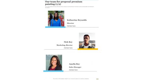 Our Team For Proposal Premium Painting One Pager Sample Example Document