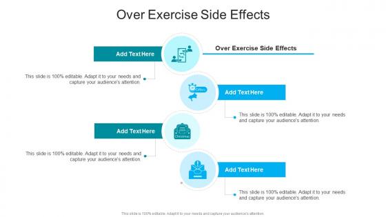 Over Exercise Side Effects In Powerpoint And Google Slides Cpb