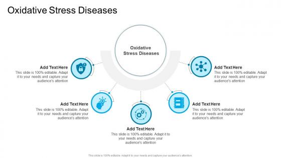 Oxidative Stress Diseases In Powerpoint And Google Slides Cpb