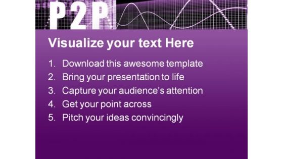 P2p Business PowerPoint Themes And PowerPoint Slides 0511