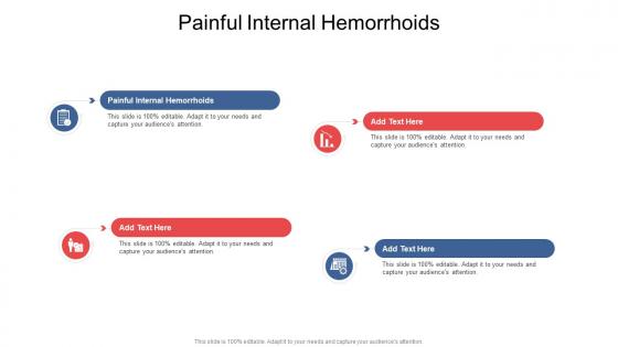 Painful Internal Hemorrhoids In Powerpoint And Google Slides Cpb