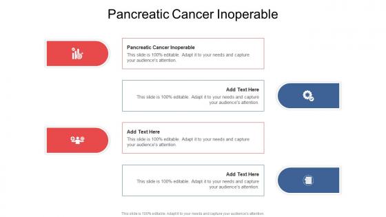 Pancreatic Cancer Inoperable In Powerpoint And Google Slides Cpb