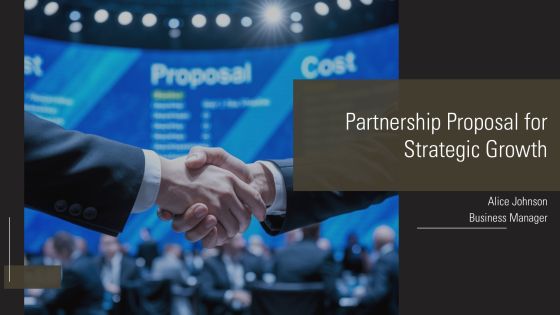 Partnership Proposal For Strategic Growth PPT Example AT