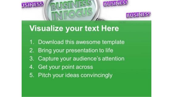 Pay Attention To Put Business In Focus PowerPoint Templates Ppt Backgrounds For Slides 0613