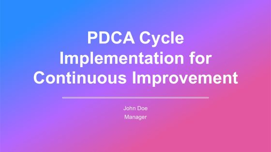 Pdca Cycle Implementation For Continuous Improvement PPT Graphics AT