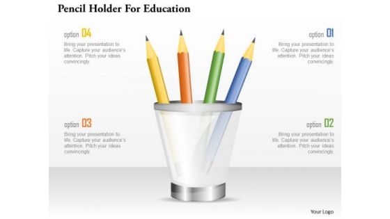 Pencil Holder For Education PowerPoint Template