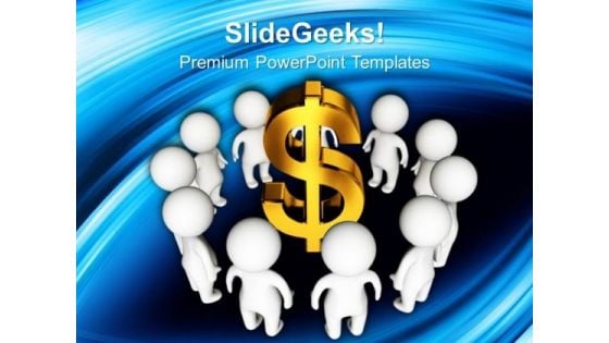 People Around Dollar Teamwork PowerPoint Templates And PowerPoint Themes 1112