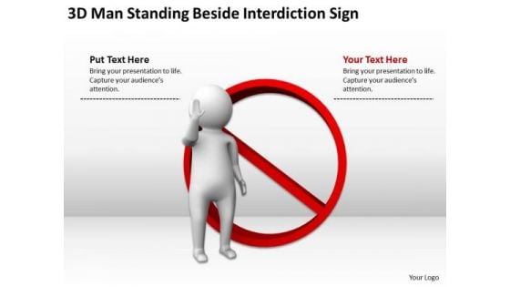 People Business 3d Man Standing Beside Interdiction Sign PowerPoint Slides