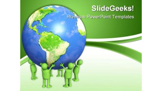 People Holding Earth PowerPoint Templates And PowerPoint Backgrounds 0311