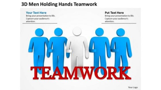 People In Business 3d Men Holding Hands Teamwork PowerPoint Templates