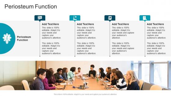 Periosteum Function In Powerpoint And Google Slides Cpb