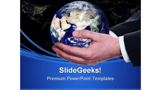 Person Holding Earth Globe PowerPoint Themes And PowerPoint Slides 0411