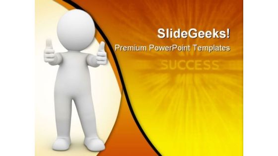 Person Showing Success Business PowerPoint Templates And PowerPoint Backgrounds 0511