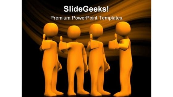 Person Showing Thumbs Up Business PowerPoint Themes And PowerPoint Slides 0411