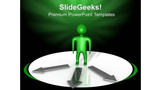Person With Choices Arrow Business PowerPoint Templates And PowerPoint Themes 0612 Person With Choices Arrow Business PowerPoint Templates And PowerPoint Themes 0612