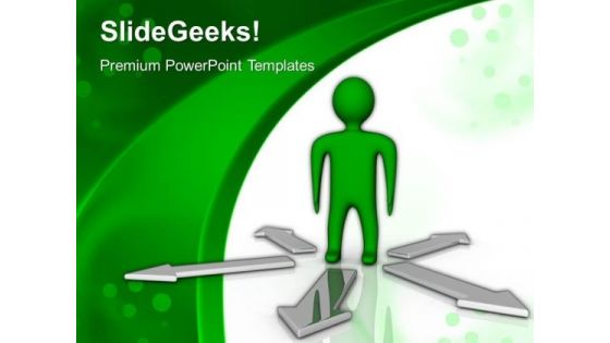 Person With Choices Arrows PowerPoint Templates And PowerPoint Themes 0612 Person With Choices Arrows PowerPoint Templates And PowerPoint Themes 0612