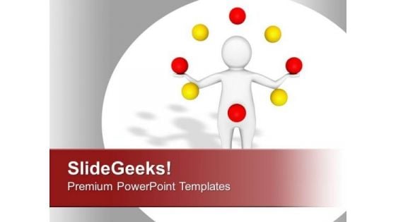 Person With Colored Balls Entertainment PowerPoint Templates Ppt Backgrounds For Slides 0313 Person With Colored Balls Entertainment PowerPoint Templates Ppt Backgrounds For Slides 0313