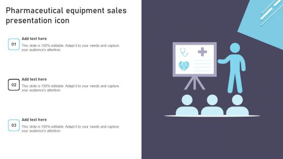 Pharmaceutical Equipment Sales Presentation Icon Information Pdf