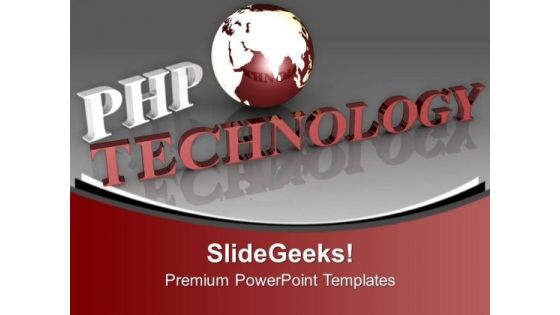 Php Is New Technology PowerPoint Templates Ppt Backgrounds For Slides 0613