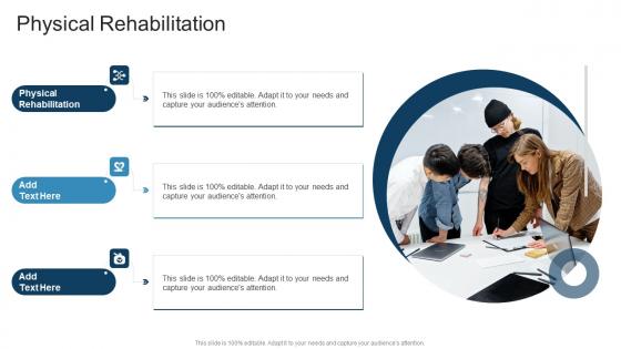 Physical Rehabilitation In Powerpoint And Google Slides Cpb