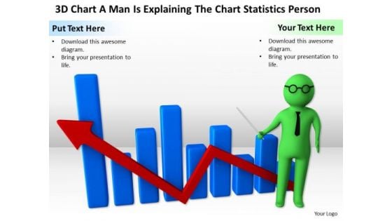 Pictures Of Business Men 3d Chart Man Is Explaining The Statistics Person PowerPoint Slides