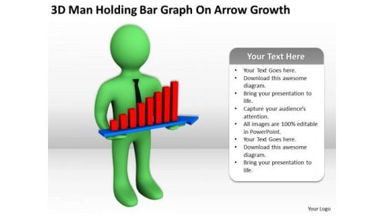 Pictures Of Business Men 3d Man Holding Bar Graph On Arrow Growth PowerPoint Templates