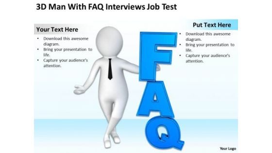 Pictures Of Business Men 3d Man With Faq Interviews Job Test PowerPoint Templates