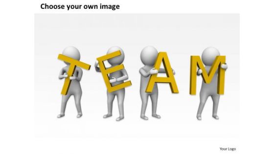 Pictures Of Business Men 3d Team Holding Text PowerPoint Slides
