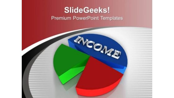 Pie Chart For Business Income Growth PowerPoint Templates Ppt Backgrounds For Slides 0613