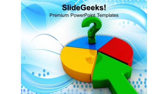 Pie Chart With Question Mark Business PowerPoint Templates And PowerPoint Themes 0812 Pie Chart With Question Mark Business PowerPoint Templates And PowerPoint Themes 0812