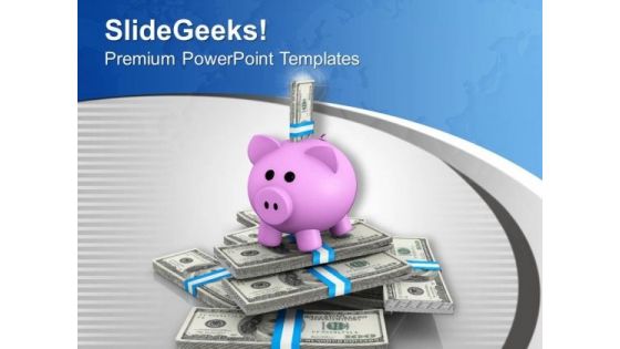 Piggy Bank And Dollar Notes Savings Business PowerPoint Templates Ppt Backgrounds For Slides 0313 Piggy Bank And Dollar Notes Savings Business PowerPoint Templates Ppt Backgrounds For Slides 0313
