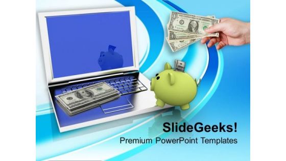 Piggy Bank And Money On Laptop PowerPoint Templates Ppt Backgrounds For Slides 0213