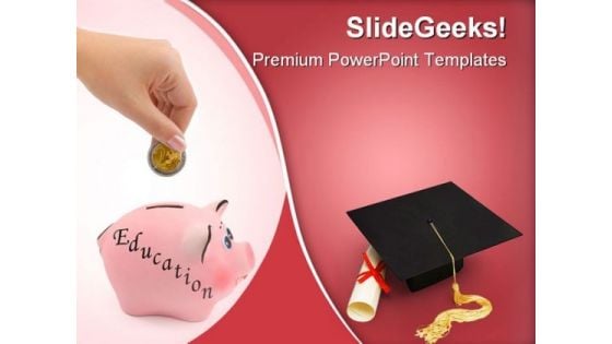 Piggy Bank Education PowerPoint Templates And PowerPoint Backgrounds 0411 Piggy Bank Education PowerPoint Templates And PowerPoint Backgrounds 0411