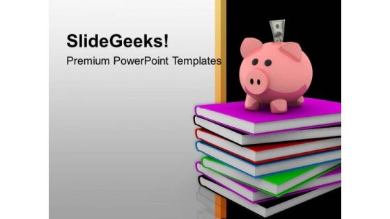 Piggy Bank On Books High Education PowerPoint Templates Ppt Backgrounds For Slides 0213