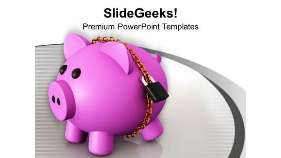 Piggy Bank Secured With Padlock PowerPoint Templates Ppt Backgrounds For Slides 0313
