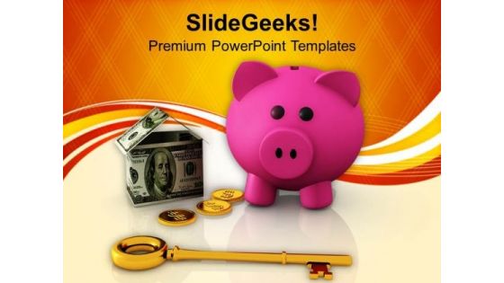 Piggy Bank With Dollar House Key PowerPoint Templates Ppt Backgrounds For Slides 0213