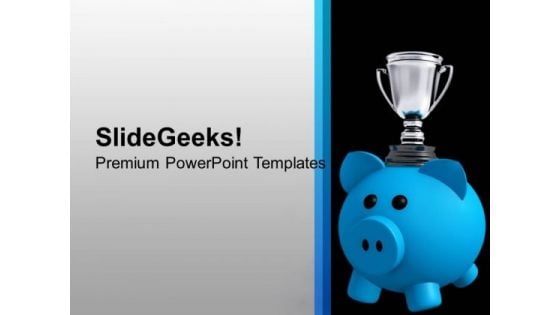 Piggy Bank With Trophy Background PowerPoint Templates Ppt Backgrounds For Slides 0213