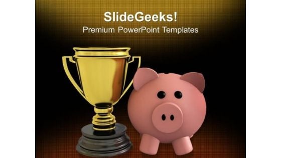 Piggy Bank With Trophy Savings Winner PowerPoint Templates Ppt Backgrounds For Slides 0113